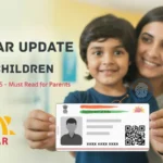 Aadahar Update for Children (5-17 Years)