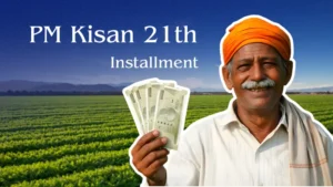 PM Kisan 21th Installment